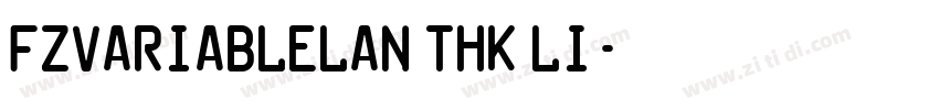 FZVariableLan THK lI字体转换